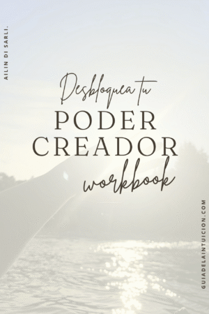 Desbloquea tu poder creador WORKBOOK
